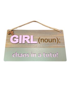 Girl (Noun) Wooden Sign